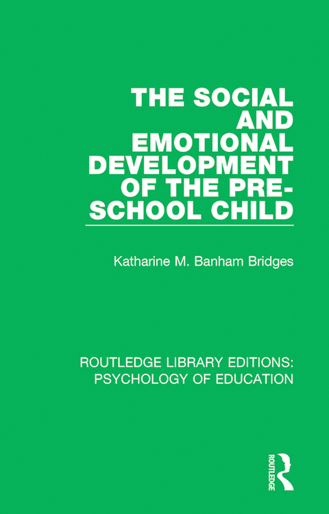 Cover image for book The Social and Emotional Development of the Pre-School Child