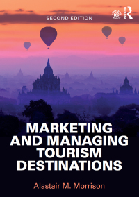 Cover image: Marketing and Managing Tourism Destinations 2nd edition 9781138897281