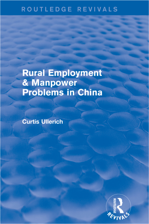 Cover image for book Rural Employment & manpower problems in China