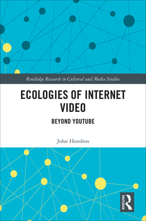 Cover image for book Ecologies of Internet Video