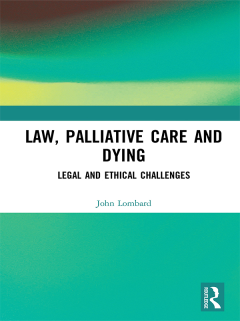 Cover image for book Law, Palliative Care and Dying