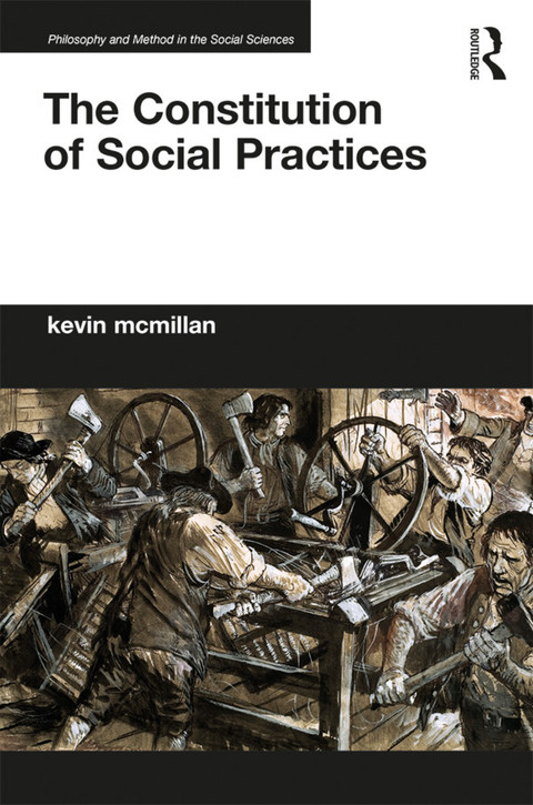 Cover image for book The Constitution of Social Practices