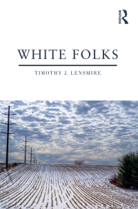 Cover image: White Folks 1st edition 9781138747036