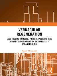 صورة الغلاف: Vernacular Regeneration 1st edition 9781138746947