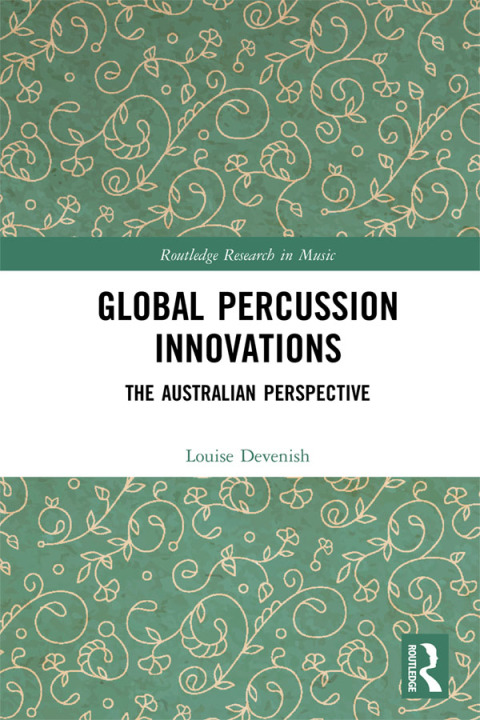 Cover image for book Global Percussion Innovations