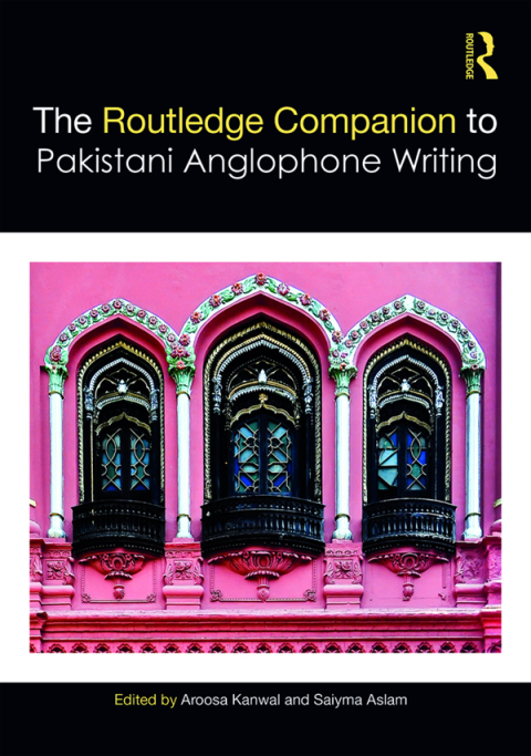 Cover image for book Routledge Companion to Pakistani Anglophone Writing