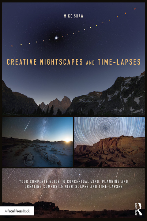 Cover image for book Creative Nightscapes and Time-Lapses