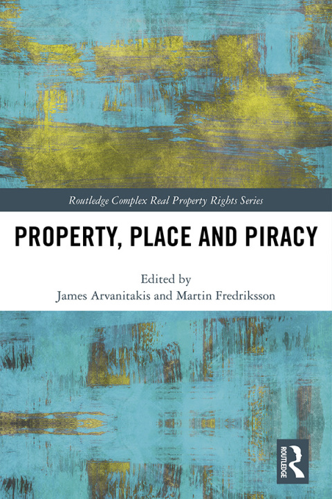 Cover image for book Property, Place and Piracy
