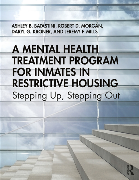 A Mental Health Treatment Program for Inmates in Restrictive Housing 