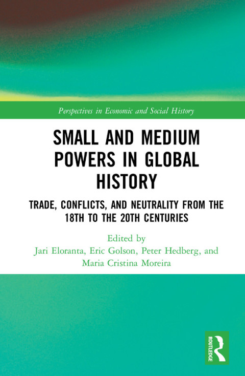 Cover image for book Small and Medium Powers in Global History