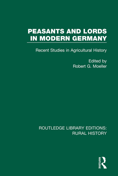 Cover image for book Peasants and Lords in Modern Germany