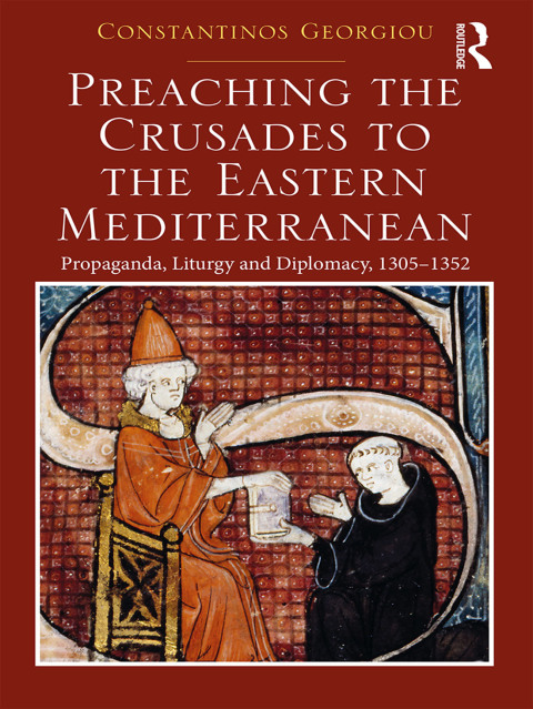 Cover image for book Preaching the Crusades to the Eastern Mediterranean