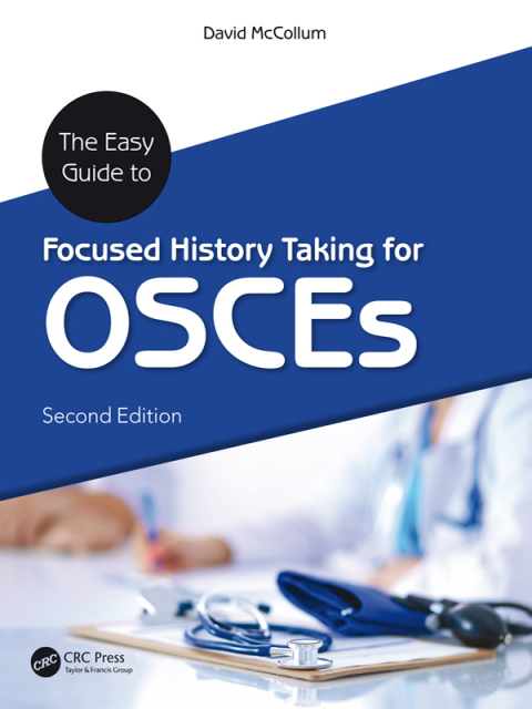 Cover image for book The Easy Guide to Focused History Taking for OSCEs