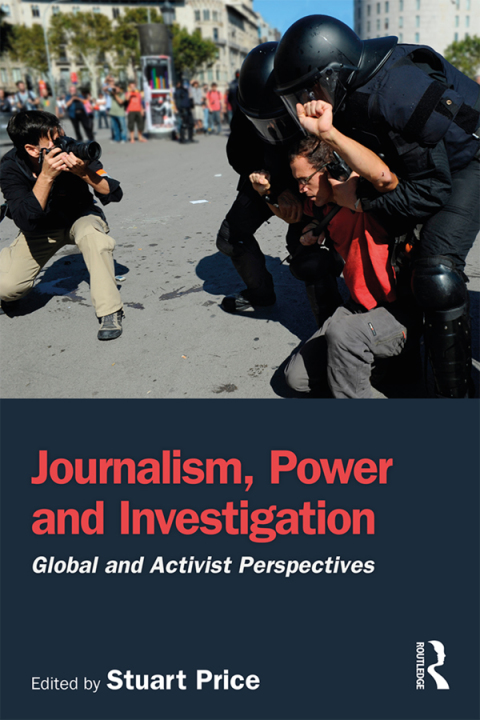 Cover image for book Journalism, Power and Investigation