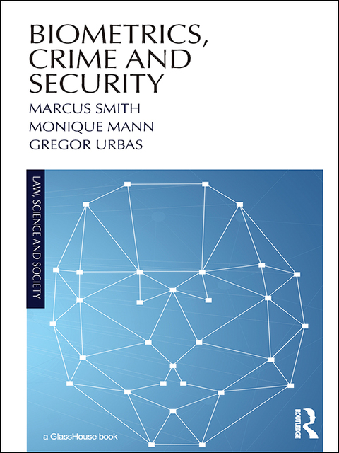 Cover image for book Biometrics, Crime and Security