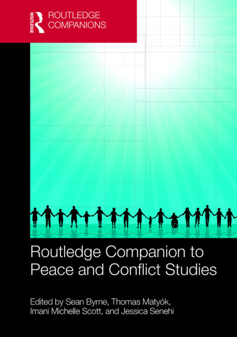 Cover image for book Routledge Companion to Peace and Conflict Studies