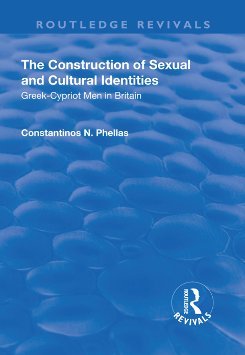Cover image for book The Construction of Sexual and Cultural Identities