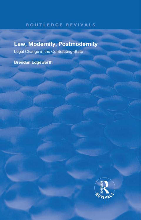Cover image for book Law, Modernity, Postmodernity