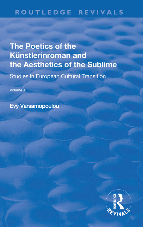 Cover image for book The Poetics of the Kunstlerinroman and the Aesthetics of the Sublime