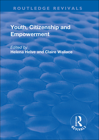 Cover image: Youth, Citizenship and Empowerment 1st edition 9781138706965