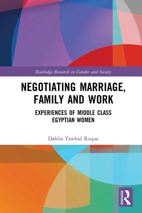 Cover image for book Negotiating Marriage, Family and Work