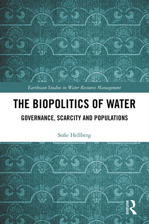 Cover image for book The Biopolitics of Water