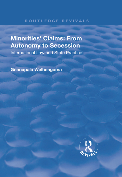 Cover image for book Minorities' Claims: From Autonomy to Secession