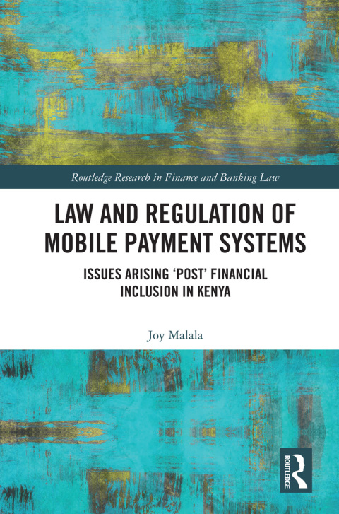 Cover image for book Law and Regulation of Mobile Payment Systems