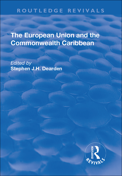 Cover image for book The European Union and the Commonwealth Caribbean