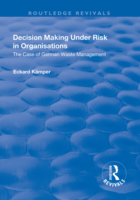 Cover image for book Decision Making Under Risk in Organisations