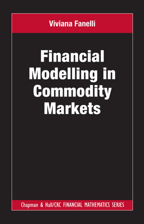 Cover image for book Financial Modelling in Commodity Markets