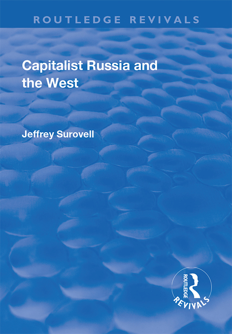 Cover image for book Capitalist Russia and the West