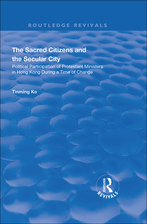 Cover image for book The Sacred Citizens and the Secular City