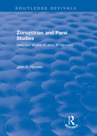 صورة الغلاف: Zoroastrian and Parsi Studies 1st edition 9781138738652