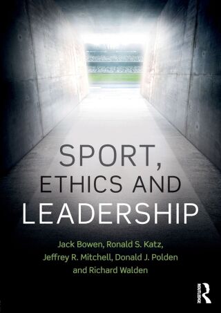 Sport, Ethics and Leadership