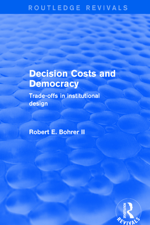Cover image for book Decision Costs and Democracy