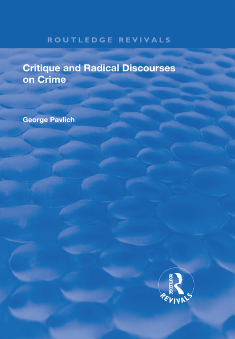 Cover image for book Critique and Radical Discourses on Crime
