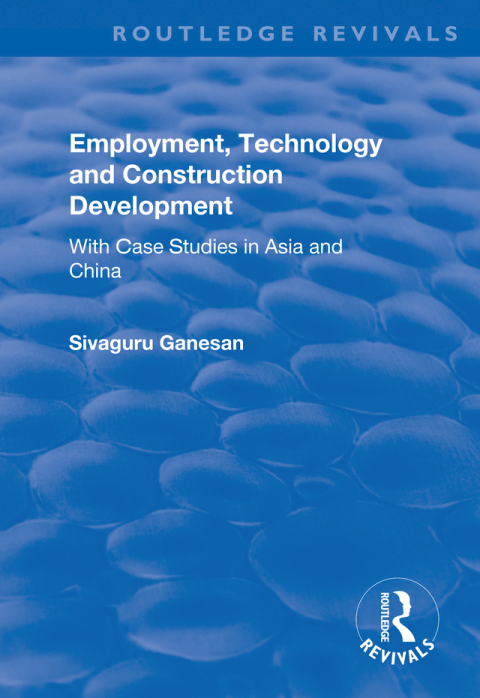 Cover image for book Employment, Technology and Construction Development