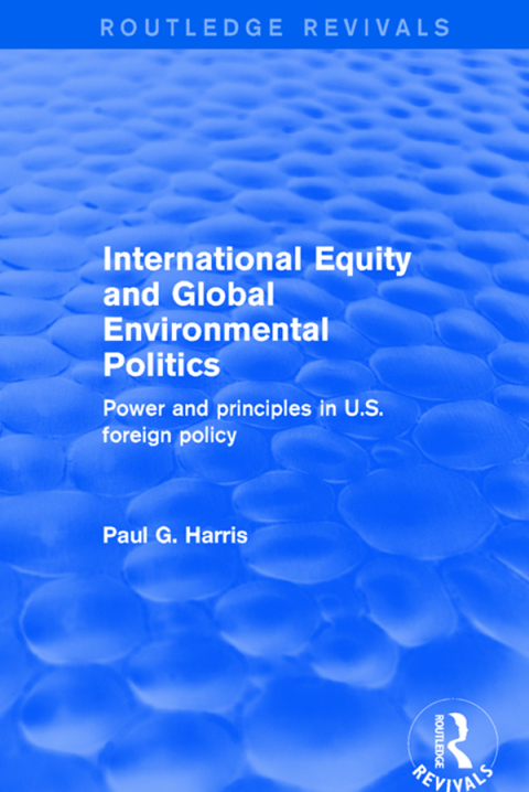 Revival: International Equity and Global Environmental Politics (2001) 
