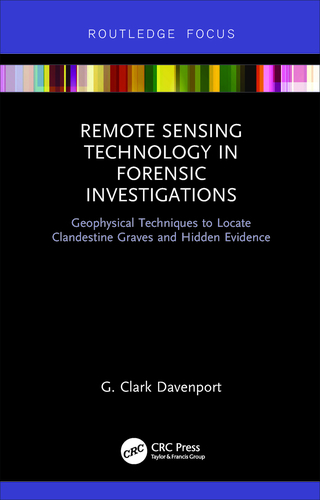 Remote Sensing Technology in Forensic Investigations