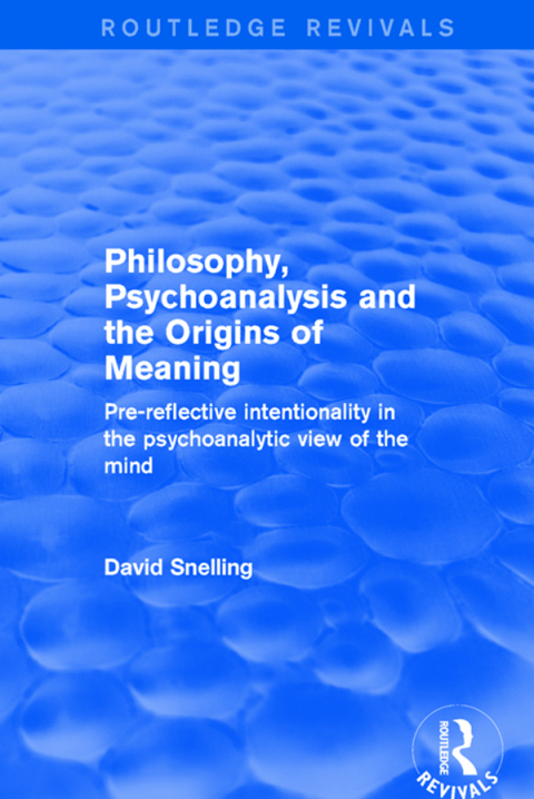 Cover image for book Revival: Philosophy, Psychoanalysis and the Origins of Meaning (2001)