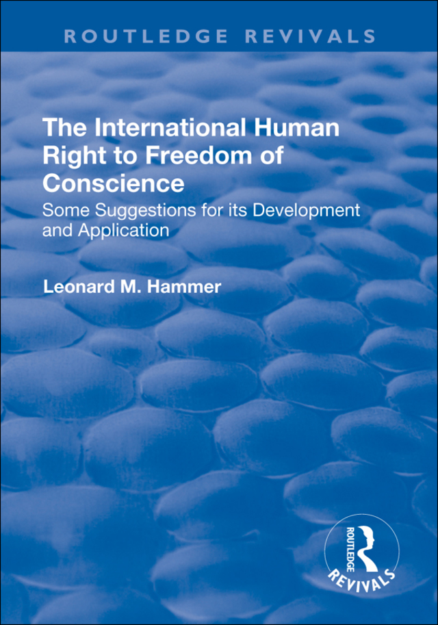 The International Human Right to Freedom of Conscience