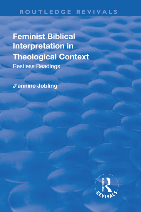 Cover image for book Feminist Biblical Interpretation in Theological Context