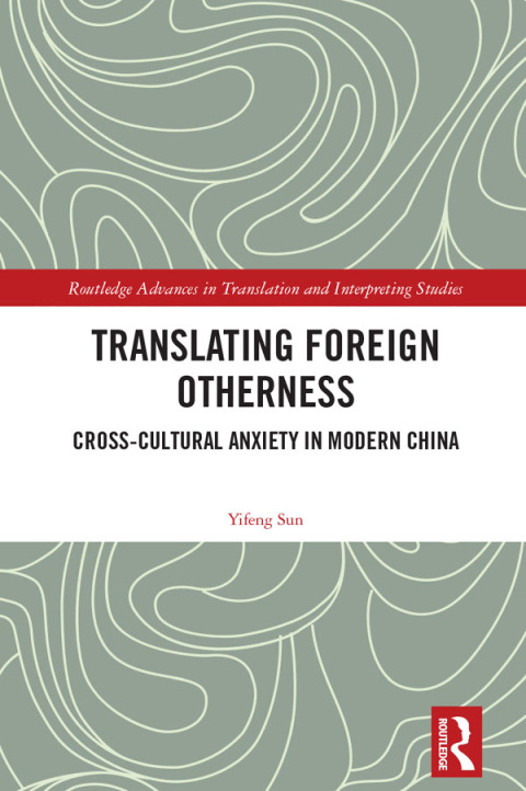 Translating Foreign Otherness 