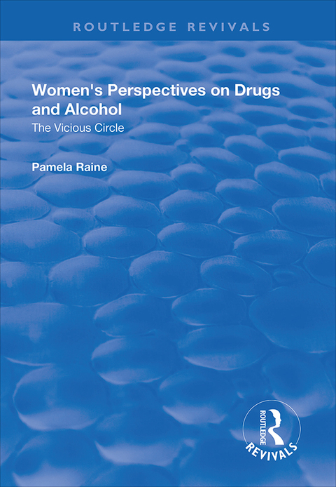 Cover image for book Women's Perspectives on Drugs and Alcohol