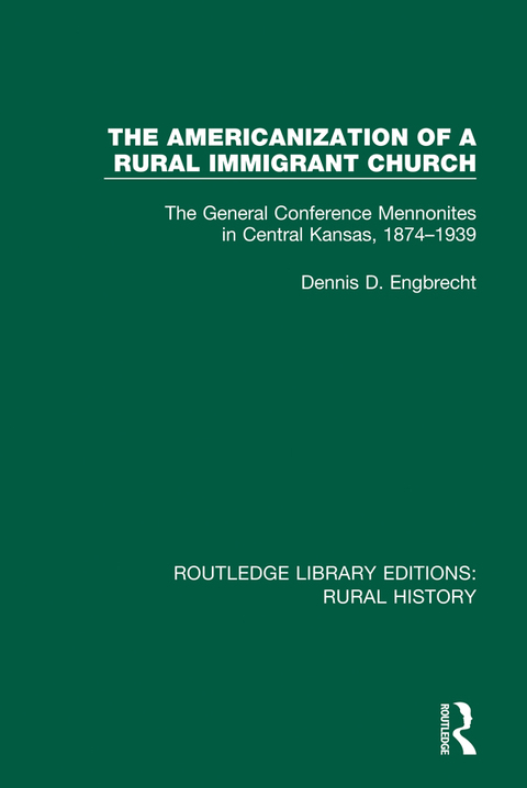 Cover image for book The Americanization of a Rural Immigrant Church