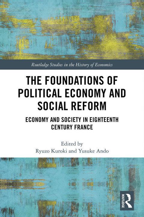 Cover image for book The Foundations of Political Economy and Social Reform