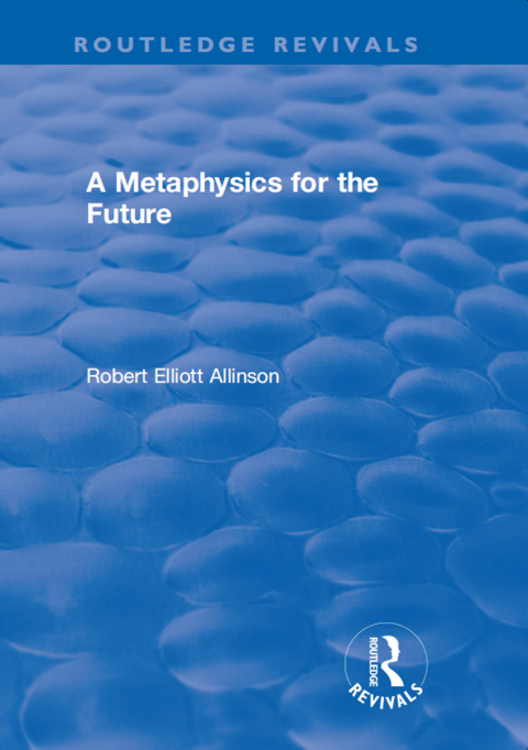 Cover image for book A Metaphysics for the Future