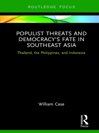 Populist Threats and Democracy’s Fate in Southeast Asia