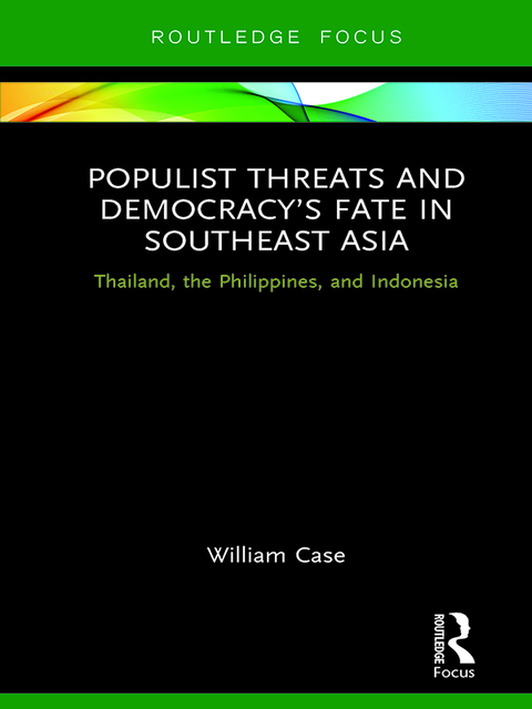 Cover image for book Populist Threats and Democracy’s Fate in Southeast Asia